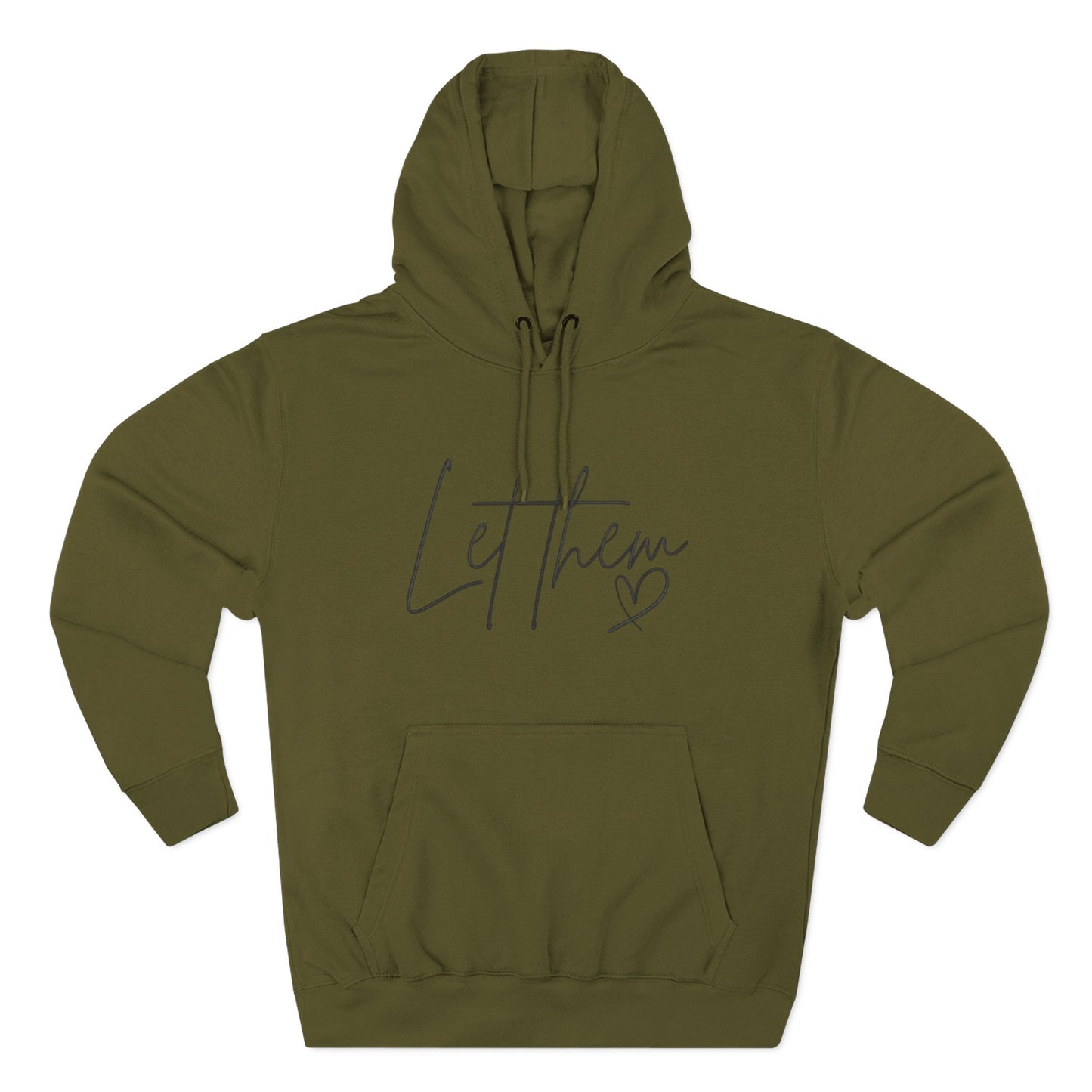 Let Them Heart Hoodie — Minimal Script Fleece Pullover